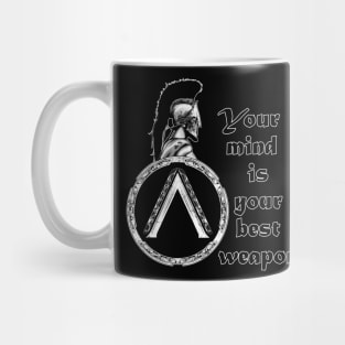 Your mind is Your best Weapon Mug